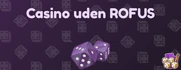 Danish Casino Uden ROFUS Oplev Spil Glæden Uden Begrænsninger